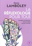 Denis Lamboley - La réflexologie pour tous.