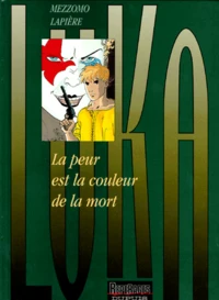 La peur est la couleur de la mort