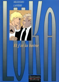 Et j'ai la haine