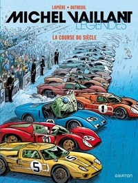 Denis Lapière et Vincent Dutreuil - Michel Vaillant - Légendes Tome 4 : La course du siècle.