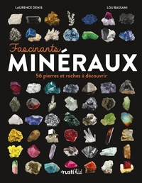 Fascinants minéraux