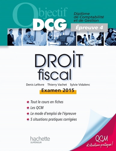 Objectif DCG Droit fiscal 2014 2015  Edition 2015