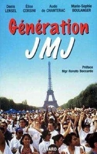 Denis Lensel - Génération JMJ.