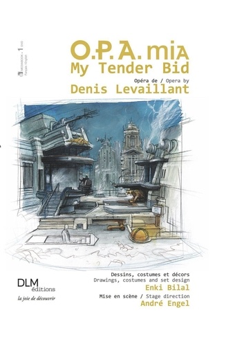 Denis Levaillant - O.P.A. mia - My Tender Bid.