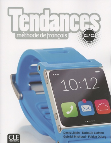 Tendances C1/C2. Méthode de français  avec 1 DVD