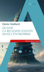 Quand la religion s'invite dans l'entreprise
