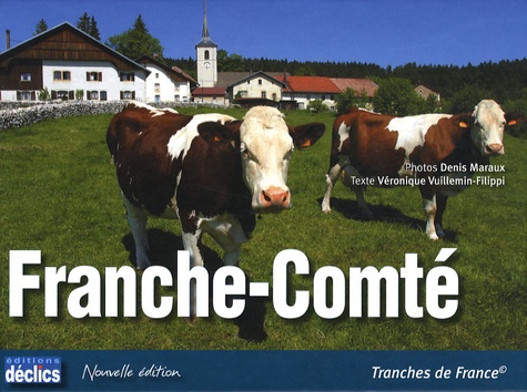 Denis Maraux et Véronique Vuillemin-filippi - Franche-Comté.