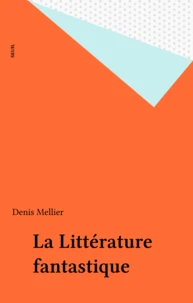 La littérature fantastique