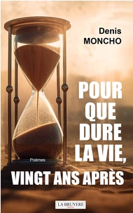 Pour que dure la vie, vingt ans après