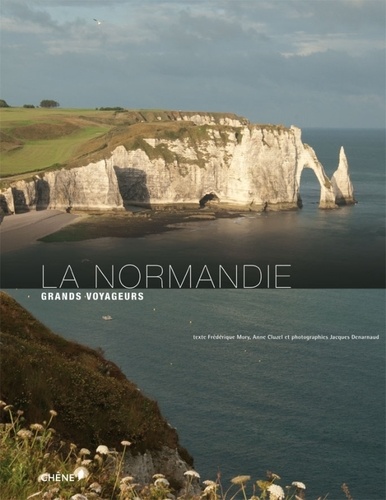 Denis Montagnon et Jacques Denarnaud - La Normandie - Grands voyageurs.