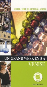 Denis Montagnon - Un Grand Week-end à Venise.