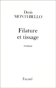 Filature Et Tissage