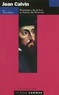 Denis Müller - Jean Calvin. Puissance De La Loi Et Limite Du Pouvoir.