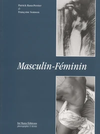 Masculin-Feminin. Regards Croises D'Une Peintre Et D'Un Photographe Sur Des Nus Anonymes