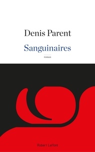 Denis Parent - Sanguinaires.