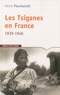 Denis Peschanski - Les tsiganes en France - 1939-1946.