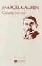 Denis Peschanski - Marcel Cachin - Carnets 1906-1947 Tome 2, 1916-1920.
