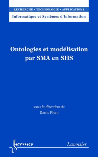 Denis Phan - Ontologies et modélisation par SMA en SHS.