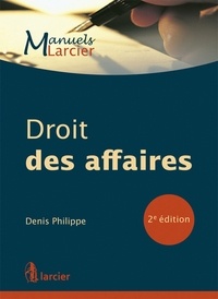 Denis Philippe - Droit des affaires.