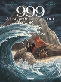 999 à l'aube de rien du tout Tome 2