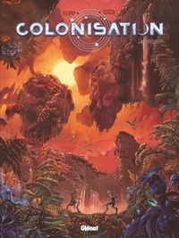 Denis-Pierre Filippi et Vincenzo Cucca - Colonisation Tome 8 : Prédiction.