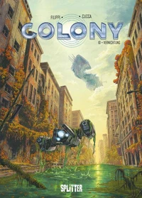 Colony. Band 10