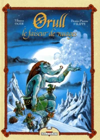 Orull. Le Fraiseur Des Nuages