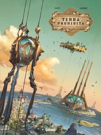 Terra prohibita Cycle 1, Tome 1