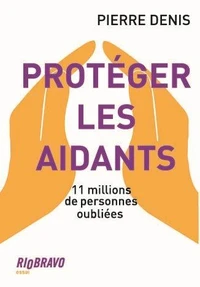 Protéger les aidants