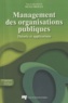 Denis Proulx - Management des organisations publiques - Théorie et applications.