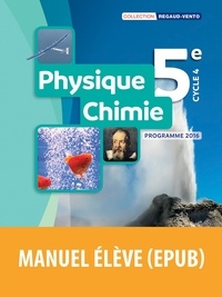 Denis Regaud et Gérard Vidal - Physique-Chimie 5e - Programme 2016.