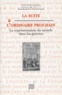 Denis Reynaud et Chantal Thomas - La suite à l'ordinaire prochain - La représentation du monde dans les gazettes.