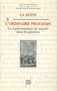 La suite à l'ordinaire prochain
