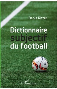 Dictionnaire subjectif du football.pdf