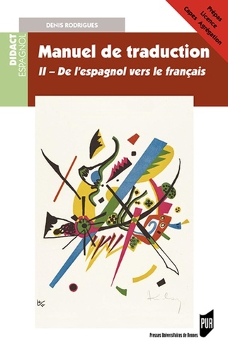 Manuel de traduction. Tome 2, Version espagnole moderne