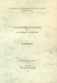Le territoire de Delphes et la terre d'Apollon