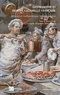 Denis Saillard et Françoise Hache-Bissette - Gastronomie et identité culturelle française - Discours et représentation (XIX-XXe siècles).