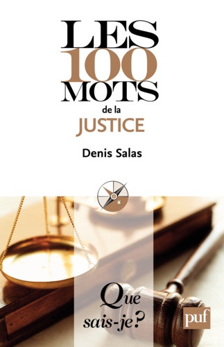 Les 100 mots de la justice