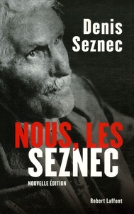 Denis Seznec - Nous, les Seznec.