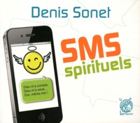 Denis Sonet - SMS spirituels.