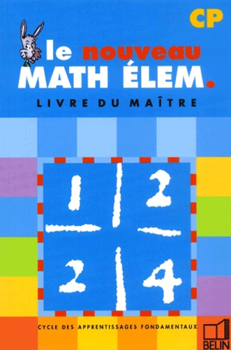 Denis Stoecklé et Gérard Champeyrache - Mathematiques Cp. Livre Du Maitre.