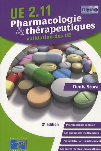 Denis Stora - Pharmacologie & thérapeutiques - UE 2.11, validation des UE.