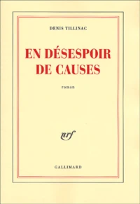 En désespoir de causes