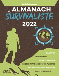 Denis Tribaudeau - Almanach du survivaliste.