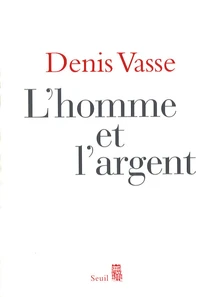 L'homme et l'argent
