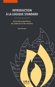 Denis Vernant - Introduction à la logique standard - Calcul des propositions, des prédicats et des relations.