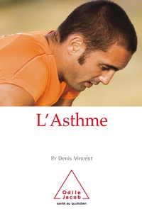 Denis Vincent - L'asthme.