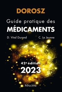 Téléchargement au format pdf des ebooks gratuits Guide pratique des médicaments Dorosz 9782224036492 PDF CHM FB2