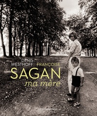 Pdf ebooks téléchargement gratuit en anglais Françoise Sagan  - Ma mère (French Edition) 9782081257115
