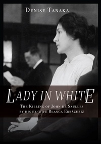  Denise B. Tanaka - Lady in White.